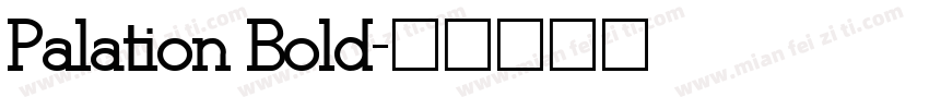 Palation Bold字体转换